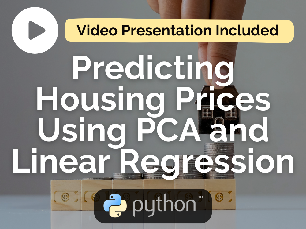 Predicting Housing Prices Using PCA and Linear Regression